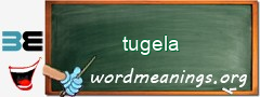 WordMeaning blackboard for tugela